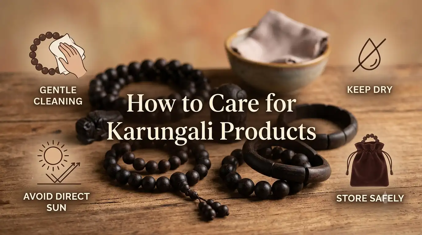 Karungali wooden mala and bracelet with tips for proper cleaning and storage