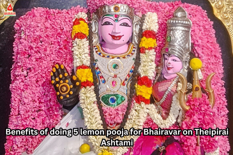 Benefits of doing 5 lemon pooja for Bhairavar on Theipirai Ashtami