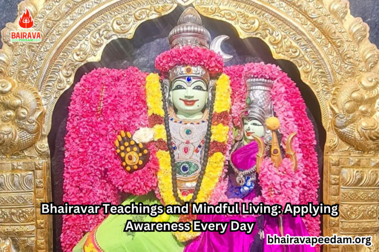 Bhairavar Teachings and Mindful Living shown through the Bhairavar deity